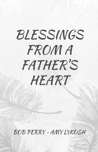 Cover of Blessings from a Father's Heart
