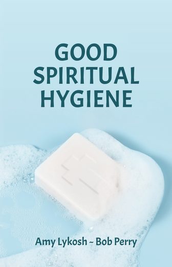 Cover of Good Spiritual Hygiene