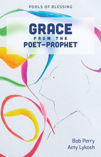 Cover of Grace from the Poet-Prophet