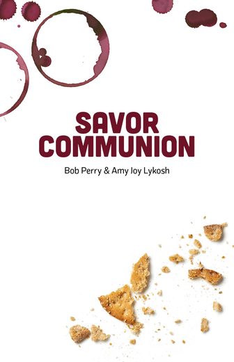 Cover of Savor Communion