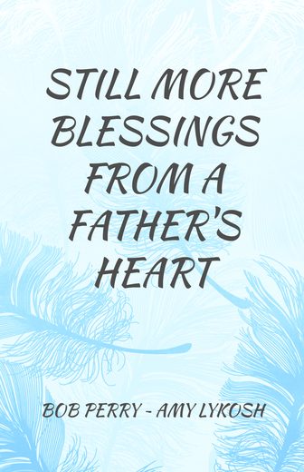 Cover of Still More Blessings from a Father's Heart