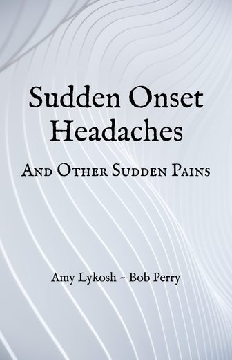 Cover of Sudden Onset Headaches